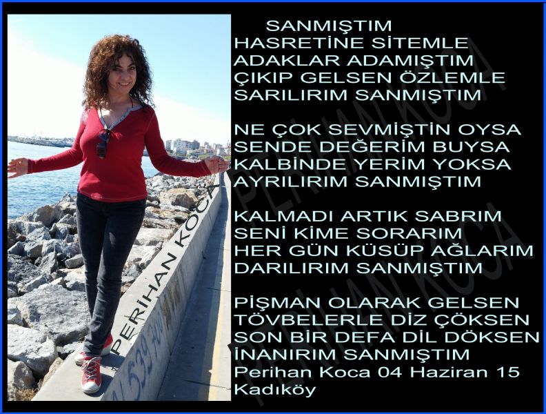 Perihan Koca '' SANMIŞTIM''